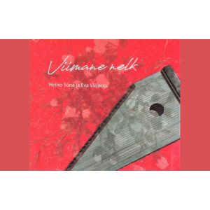 Heino Sõna ja Eva Väljaots - Viimane nelk (2019) (CD)