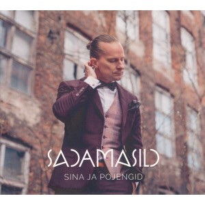 Sadamasild - Sina ja pojengid (2023) (CD)