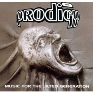 PRODIGY-MUSIC FOR THE JILTED GENERATION