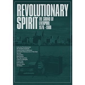 VARIOUS ARTISTS-REVOLUTIONARY SPIRIT: THE SOUND OF LIVERPOOL 1976-1988