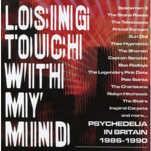 VARIOUS ARTISTS-LOSING TOUCH WITH MY MIND (CD)