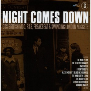 VARIOUS ARTISTS-NIGHT COMES DOWN: 60S BRITISH MOD, R&B, FREAKBEAT & SWINGING LONDON NUGGETS