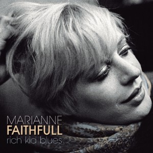 Marianne Faithfull - Rich Kids Blues (Vinyl)