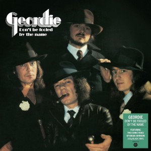 Geordie - Don´t Be Fooled By The Name (1974) (Vinyl)