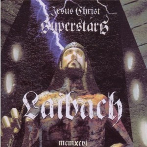 Laibach - Jesus Christ Superstars (1996) (CD)