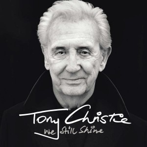 Tony Christie - We Still Shine (2023) (White Vinyl)