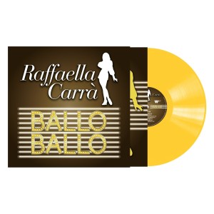 Raffaella Carra - Ballo ballo (2024) (Yellow Vinyl)