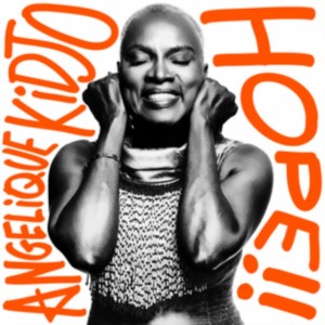 Angelique Kidjo - Hope!! (2026) (CD)