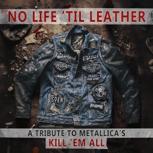 Various Artists - No Life ´Til Leather: A Tribute To Metallica´s Kill ´Em All (2025) (CD)
