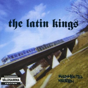 Latin Kings - Välkommen till förorten (2025) (Vinyl)