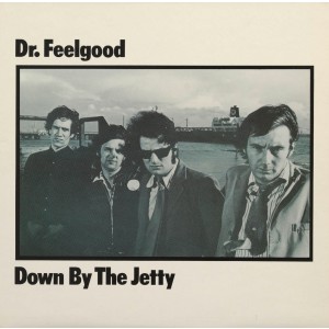 Dr. Feelgood - Down By The Jetty (1975) (50th Anniversary) (CD)
