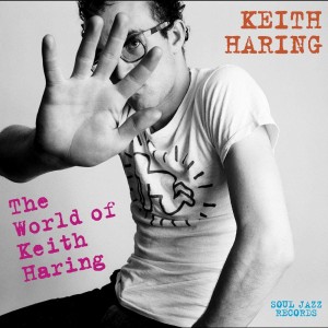 VARIOUS ARTISTS-SOUL JAZZ PRESENTS THE WORLD OF KEITH HARING (LP)