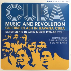 VARIOUS ARTISTS-CUBA: MUSIC AND REVOLUTION: EXPERIMENTS IN LATIN MUSIC 1975-85 VOL.1