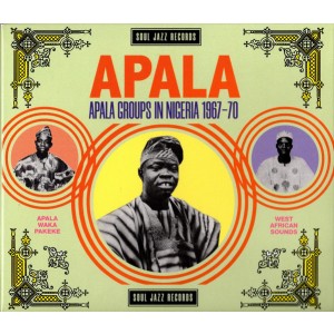 VARIOUS ARTISTS-APALA GROUPS IN NIGERIA 1967-1970
