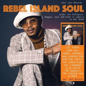Various Artists - Soul Jazz presents: Rebel Island Soul (2026) (CD)