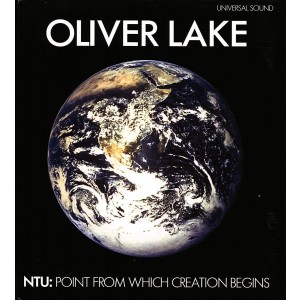 OLIVER LAKE-NTU: POINT FROM WHICH CREATION BEGINS