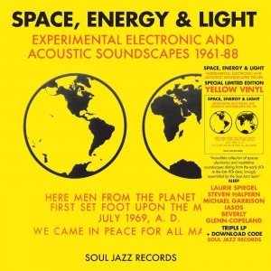 Various Artists - Space, Energy & Light (Experimental Electronic And Acoustic Soundscapes 1961-88) (2017) (3x Vinyl)