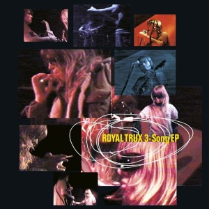 Royal Trux - 3-Song EP (1998) (12-inch)