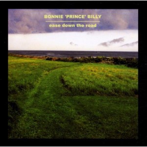 Bonnie ´Prince´ Billy - Ease Down The Road (Vinyl)