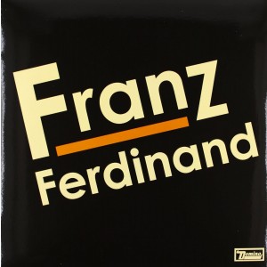 FRANZ FERDINAND-FRANZ FERDINAND (2004) (VINYL)