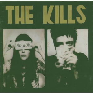 THE KILLS-NO WOW (2005) (CD)