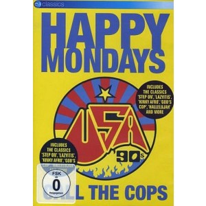 HAPPY MONDAYS-CALL THE COPS
