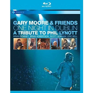 GARY MOORE-ONE NIGHT IN DUBLIN: A TRIBUTE TO PHIL LYNOTT (BLU-RAY)