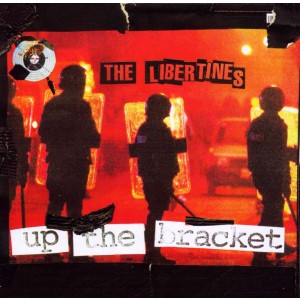 THE LIBERTINES-UP THE BRACKET (2002) (CD)