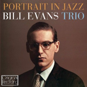 Bill Evans Trio - Portrait In Jazz (1959) (CD)
