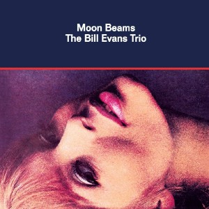 BILL EVANS TRIO-MOON BEAMS (CD)