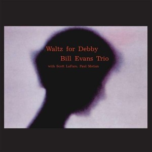 BILL EVANS-WALTZ FOR DEBBY (CD)