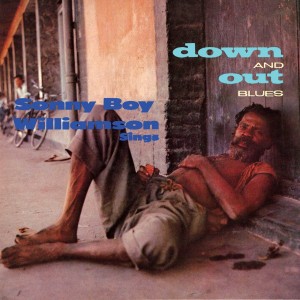 SONNY BOY WILLIAMSON-DOWN AND OUT BLUES (CD)