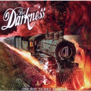Darkness - One Way Ticket To Hell… And Back (CD)