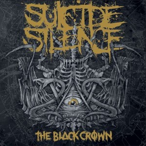 SUICIDE SILENCE-THE BLACK CROWN