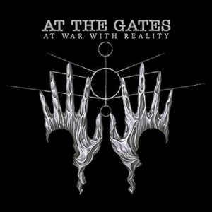 AT THE GATES-AT WAR WITH REALITY