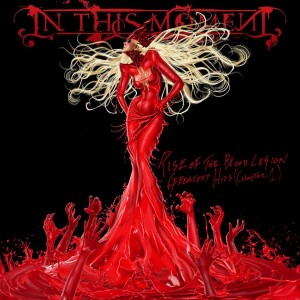 In This Moment - Rise Of The Blood Legion: Greatest Hits (Chapter 1) (CD)