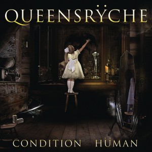 QUEENSRYCHE-CONDITION HÜMAN