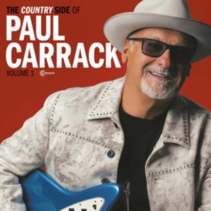 Paul Carrack - The Country Side Of Paul Carrack Volume 1 (2025) (CD)