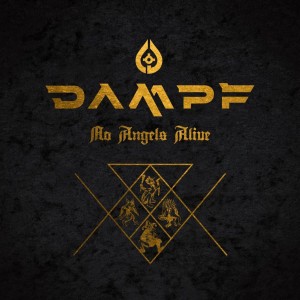 DAMPF - No Angels Alive (2024) (CD)