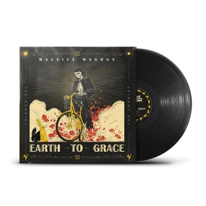 Massive Wagons - Earth To Grace (2024) (Vinyl)