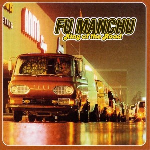 Fu Manchu - King Of The Road (1999) (2x Coloured Vinyl)