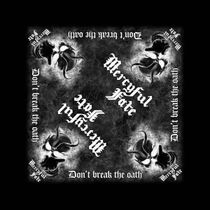 Mercyful Fate Unisex Bandana: Don´t Break The Oath (Black)