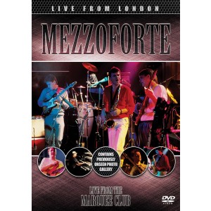 MEZZOFORTE-LIVE FROM LONDON