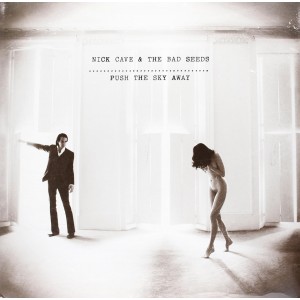Nick Cave & The Bad Seeds - Push The Sky Away (2013) (Vinyl)