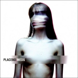 PLACEBO-MEDS (2006) (CD)