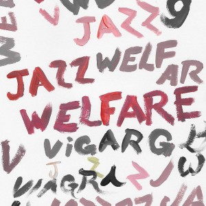 VIAGRA BOYS-WELFARE JAZZ