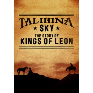 Talihina Sky: The Story Of Kings Of Leon (2011) (DVD)