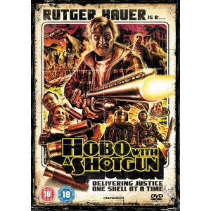 Hobo With A Shotgun