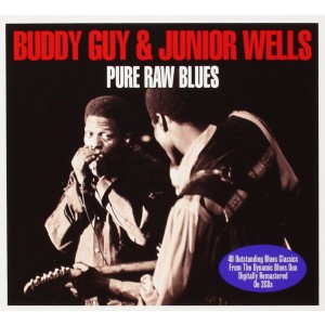 BUDDY GUY & JUNIOR WELLS-PURE RAW BLUES (2CD)