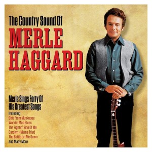 MERLE HAGGARD-THE COUNTRY SOUND OF
